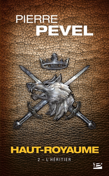 Image de Haut-Royaume, T2 : L'Héritier