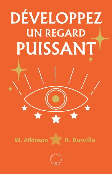 Image de Développez un regard puissant