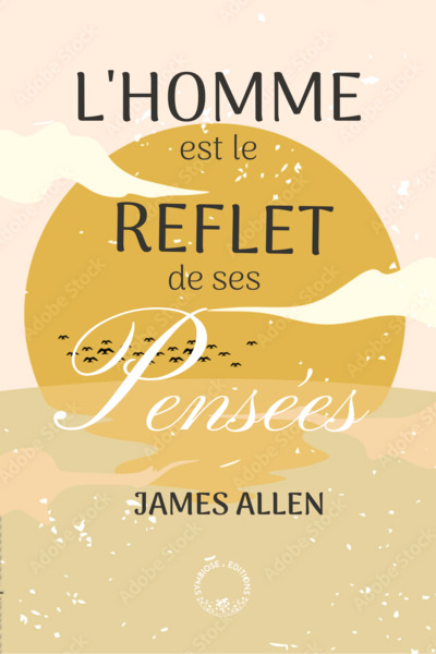 Picture of L'homme est le reflet de ses pensées
