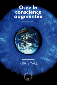 Picture of Osez la conscience augmentée