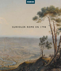 Image de Survoler Rome en 1798