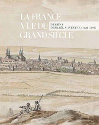 Image de FRANCE VUE DU GRAND SIECLE (LA)