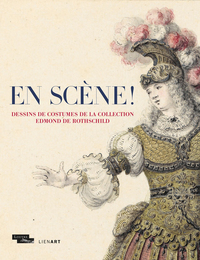 Picture of En scène ! Dessins de costumes de la collection Edmond de Rothschild