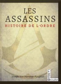 Picture of Les assassins Histoire de l'ordre