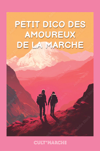 Picture of Petit dico pour les amoureux de la marche