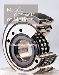 Picture of Musée des Arts et Métiers. Histoires d'inventions