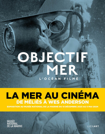 Picture of Objectif mer : l'océan filmé