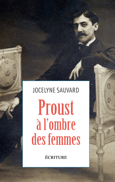 Picture of Proust à l'ombre des femmes