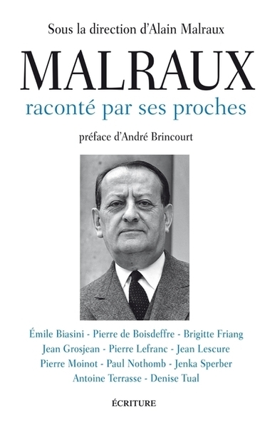 Image de Malraux raconté par ses proches