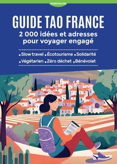 Image de Guide Tao France - 2 000 idées et adresses pour voyager engagé