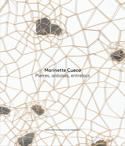 Image de Marinette Cueco. Pierres, ardoises, entrelacs