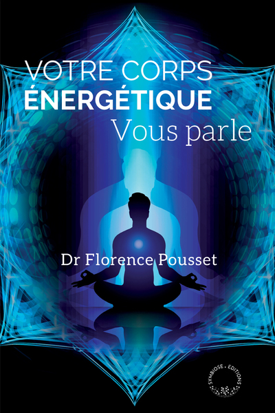 Image de Votre corps énergétique vous parle