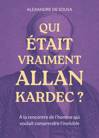 Image de Qui était vraiment Allan Kardec?