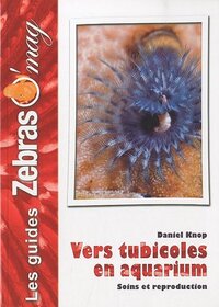 Image de Les vers tubicoles en aquarium