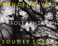 Picture of Carole Benzaken. Rien de nouveau sous le soleil