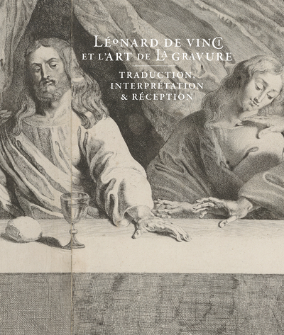 Picture of Léonard de Vinci et l'art de la gravure. Traduction, interprétation et réception