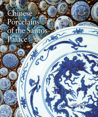 Picture of Chinese Porcelains of the Santos Palace