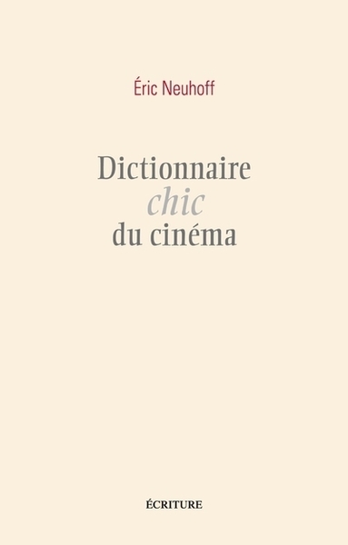 Image de Dictionnaire chic du cinéma