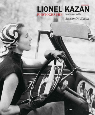Image de Lionel kazan photographe raconte par sa fille alexandra kazan