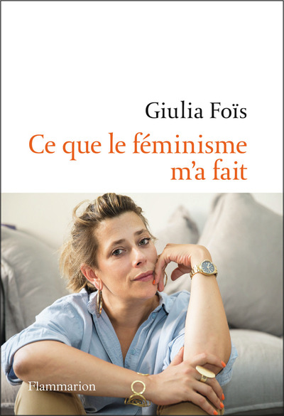 Picture of Ce que le féminisme m'a fait