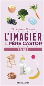 Picture of L'Imagier du Père Castor - À table !