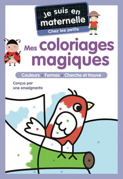 Picture of Je suis en maternelle - Mes coloriages magiques - Chez les petits