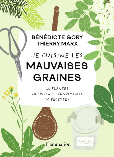 Image de Je cuisine les mauvaises graines