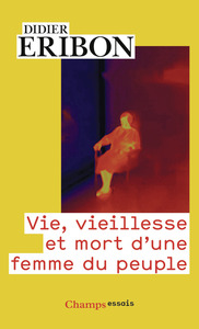 Image de Vie, vieillesse et mort d'une femme du peuple