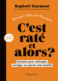 Image de C'est raté et alors ?