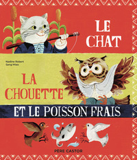 Image de Le chat, la chouette et le poisson frais