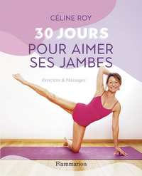 Picture of 30 jours pour aimer ses jambes