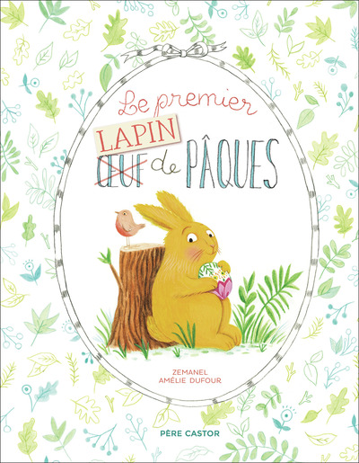 Picture of Le premier (Œuf) Lapin de Pâques