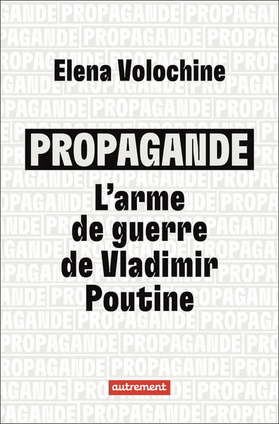 Image de Propagande : l'arme de guerre de Vladimir Poutine