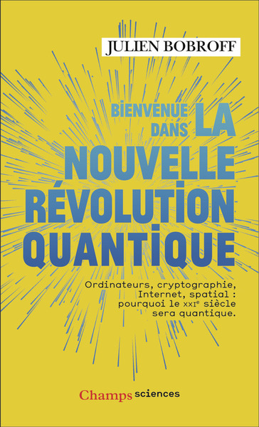 Picture of Bienvenue dans la nouvelle révolution quantique