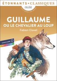 Image de Guillaume ou le Chevalier au Loup
