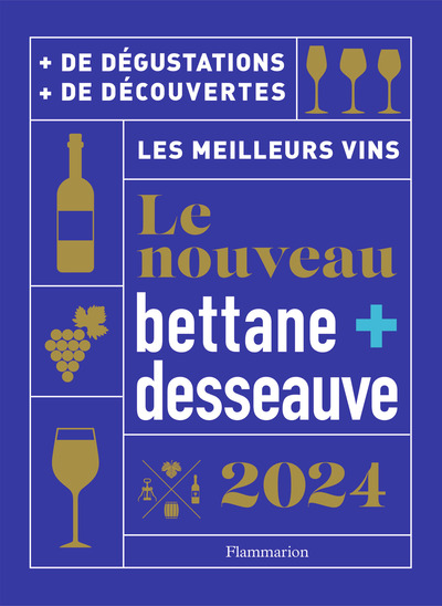 Image de Le nouveau Bettane et Desseauve 2024