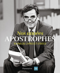 Image de Nos années Apostrophes