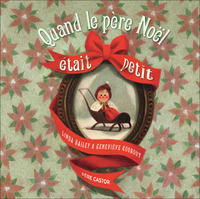 Picture of Quand le père Noël était petit