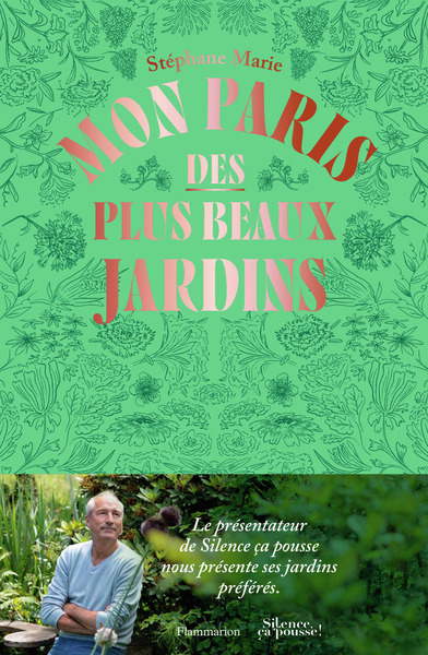 Picture of Mon Paris des plus beaux jardins