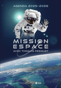 Picture of Agenda 2025-2026 - Mission espace avec Thomas Pesquet
