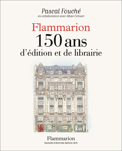 Image de Flammarion, 150 ans d'édition et de librairie
