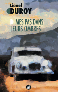 Picture of Mes pas dans leurs ombres
