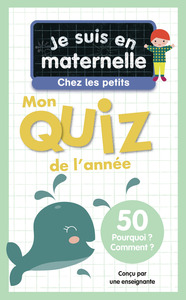 Image de Je suis en maternelle, chez les petits - Mon quiz de l'année