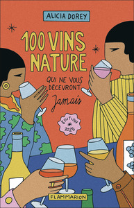 Image de 100 vins nature qui ne vous décevront jamais
