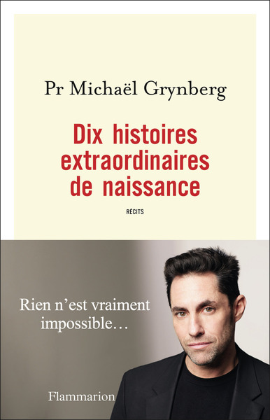 Picture of Dix histoires extraordinaires de naissance