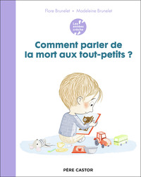 Picture of Les années crèche - Comment parler de la mort aux tout-petits ?