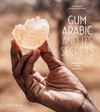 Picture of Gum Arabic and its Secrets