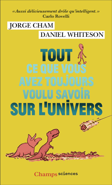 Image de Tout ce que vous avez toujours voulu savoir sur l'Univers