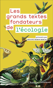 Image de Les grands textes fondateurs de l'écologie