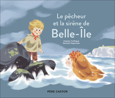 Image de Le pêcheur et la sirène de Belle-île